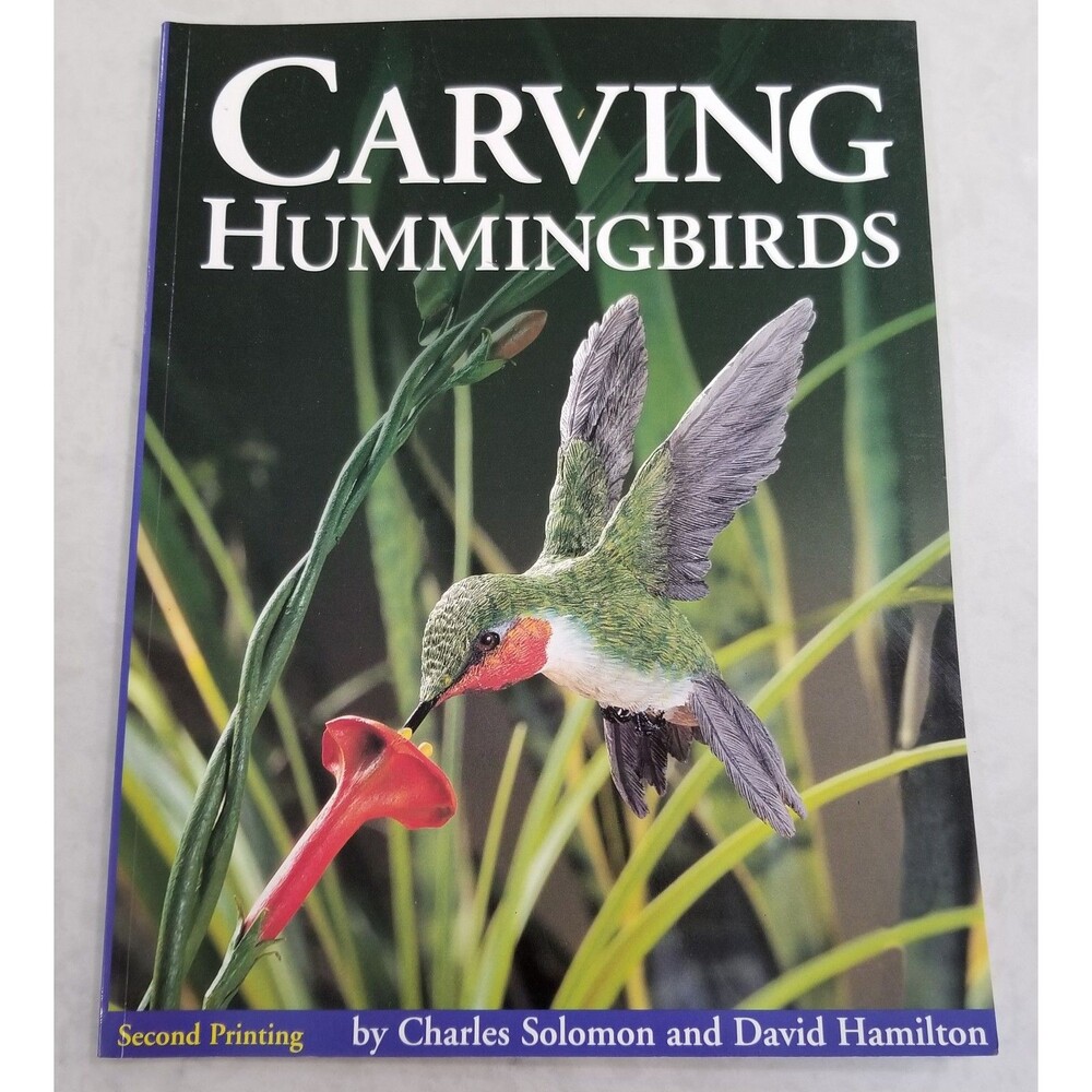 1997 Carving Hummingbirds Paperback Solomon & Hamilton